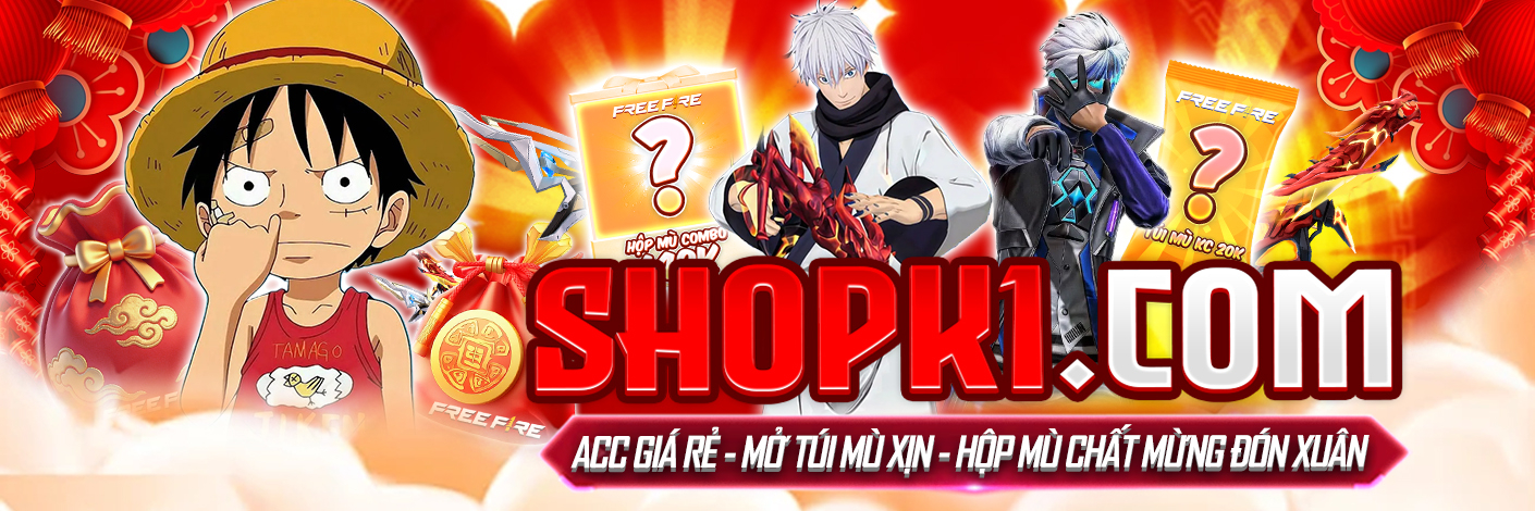 Shopk1.com - Shop Nick Free Fire Chính Thức Của K1